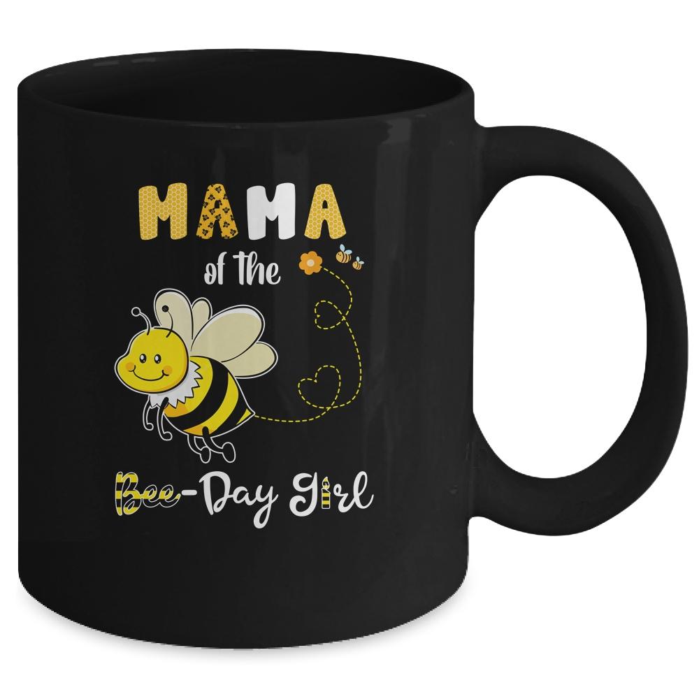 Mama Of The Bee Birthday Girl Family Matching Mug-Coffee Mug-