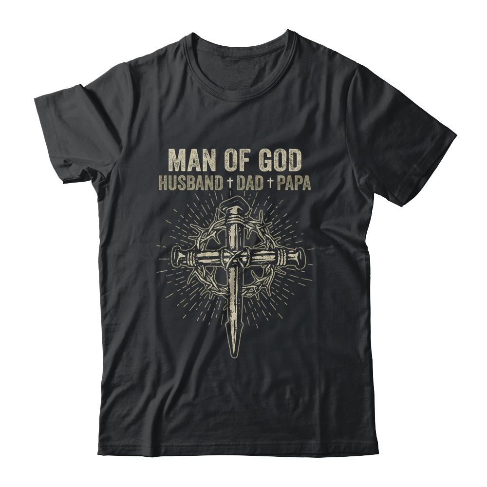 Man Of God Husband Dad Papa Fathers Day