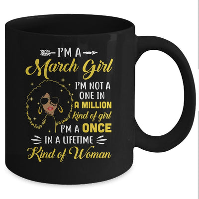 March Birthday Gifts I'm A Queen Black Women Girl Mug-Coffee Mug-Mug-Black