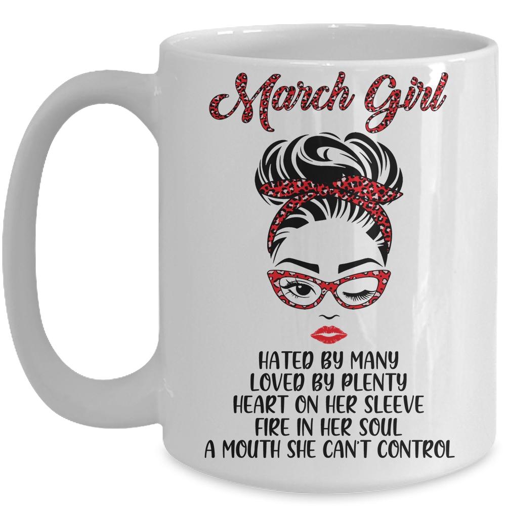 March Girl Hated By Many Loved By Plenty Leopard Women Mug-Coffee Mug-Mug-White