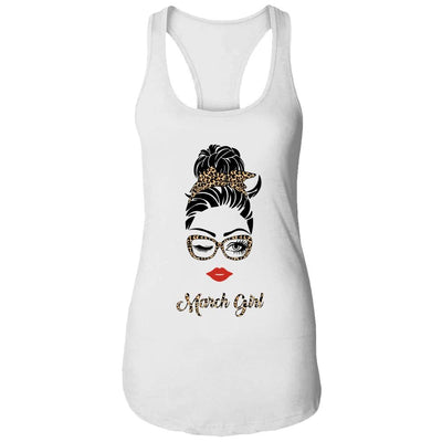 March Girl Woman Lips Eyes Lady Leopard Birthday Gift-T-Shirt & Tank Top-Women's Ideal Racerback Tank-White
