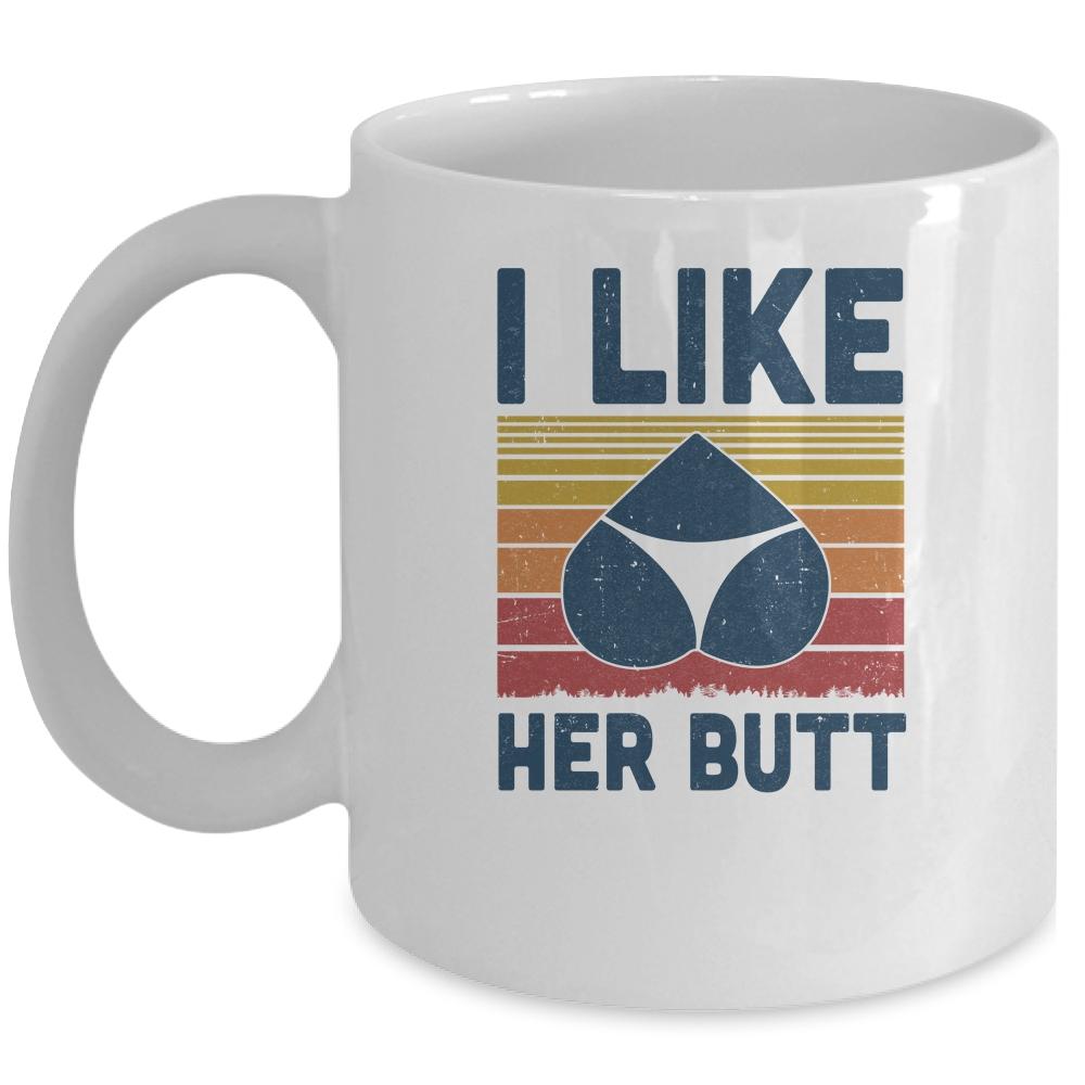 Matching Set I Like Her Butt Compliment Couples Mug-Coffee Mug-Mug-White