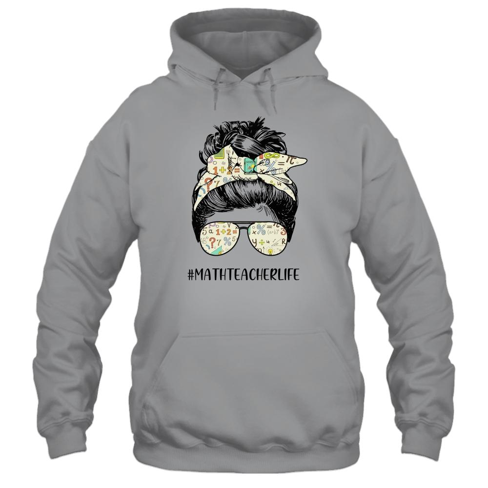 Math Teacher Messy Bun Life Hair Glasses-T-Shirt & Tank Top-Pullover Hoodie-Sport Grey