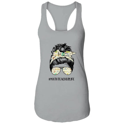 Math Teacher Messy Bun Life Hair Glasses-T-Shirt & Tank Top-Women's Ideal Racerback Tank-Heather Grey