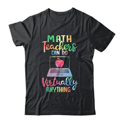 Math Teachers Can Do Virtually Anything-T-Shirt & Hoodie-Classic T-Shirt-Black