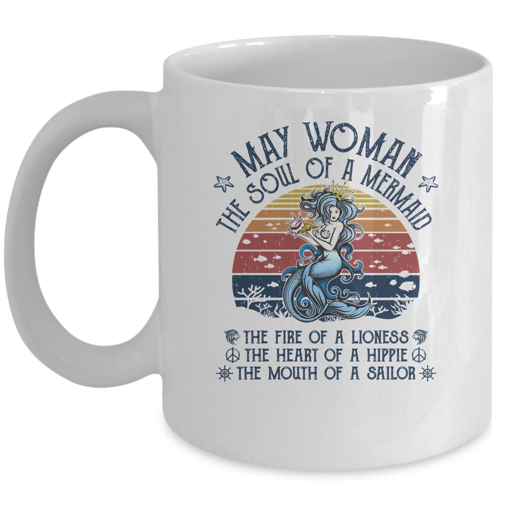 May Woman The Soul Of A Mermaid Vintage Birthday Gift Mug-Coffee Mug-Mug-White