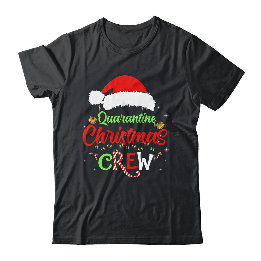 Merry Christmas 2020 Quarantine Christmas Crew Family Gift-T-Shirt & Sweatshirt-Classic T-Shirt-Black