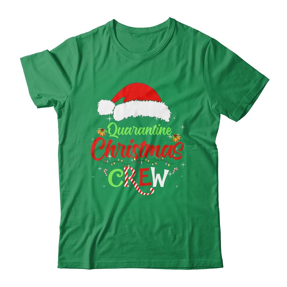Merry Christmas 2020 Quarantine Christmas Crew Family Gift-T-Shirt & Sweatshirt-Classic T-Shirt-Irish Green