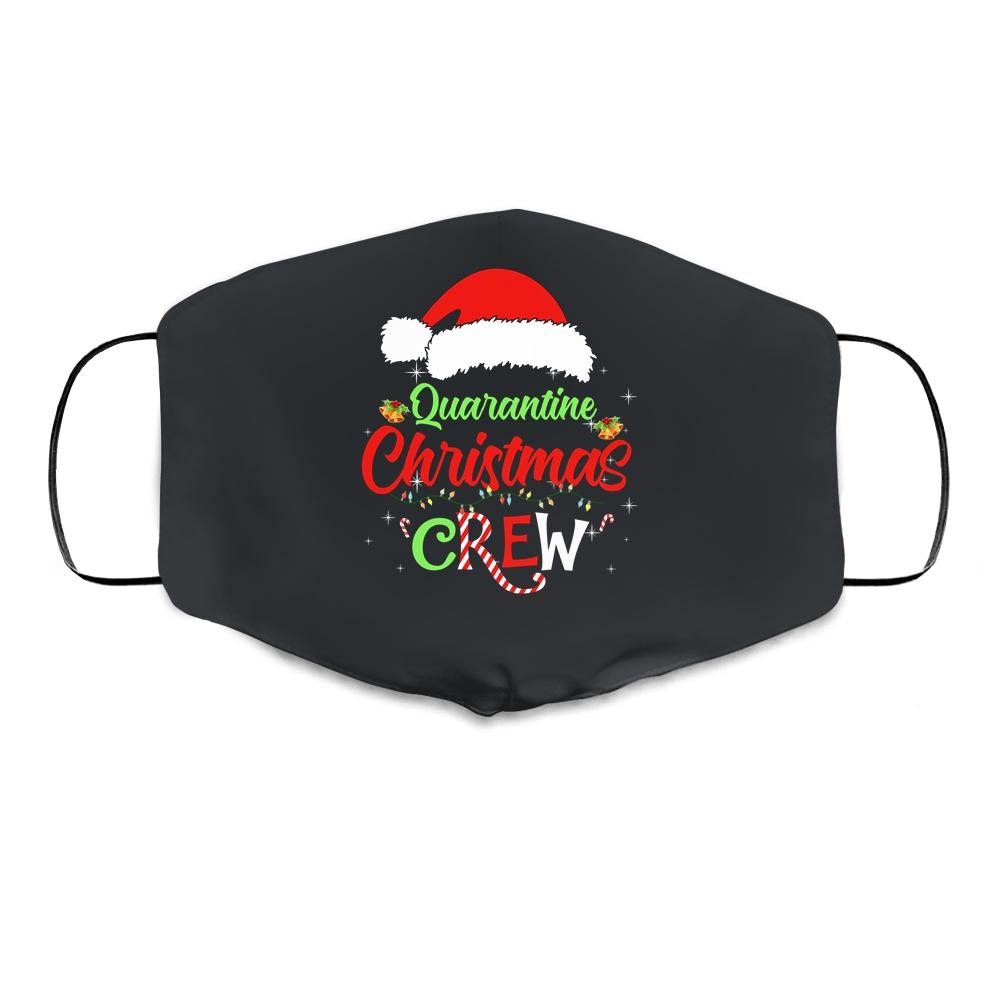 Merry Christmas 2020 Quarantine Christmas Crew Family Gift Cloth Face Mask-Cloth Face Mask-Cloth Face Mask-Black