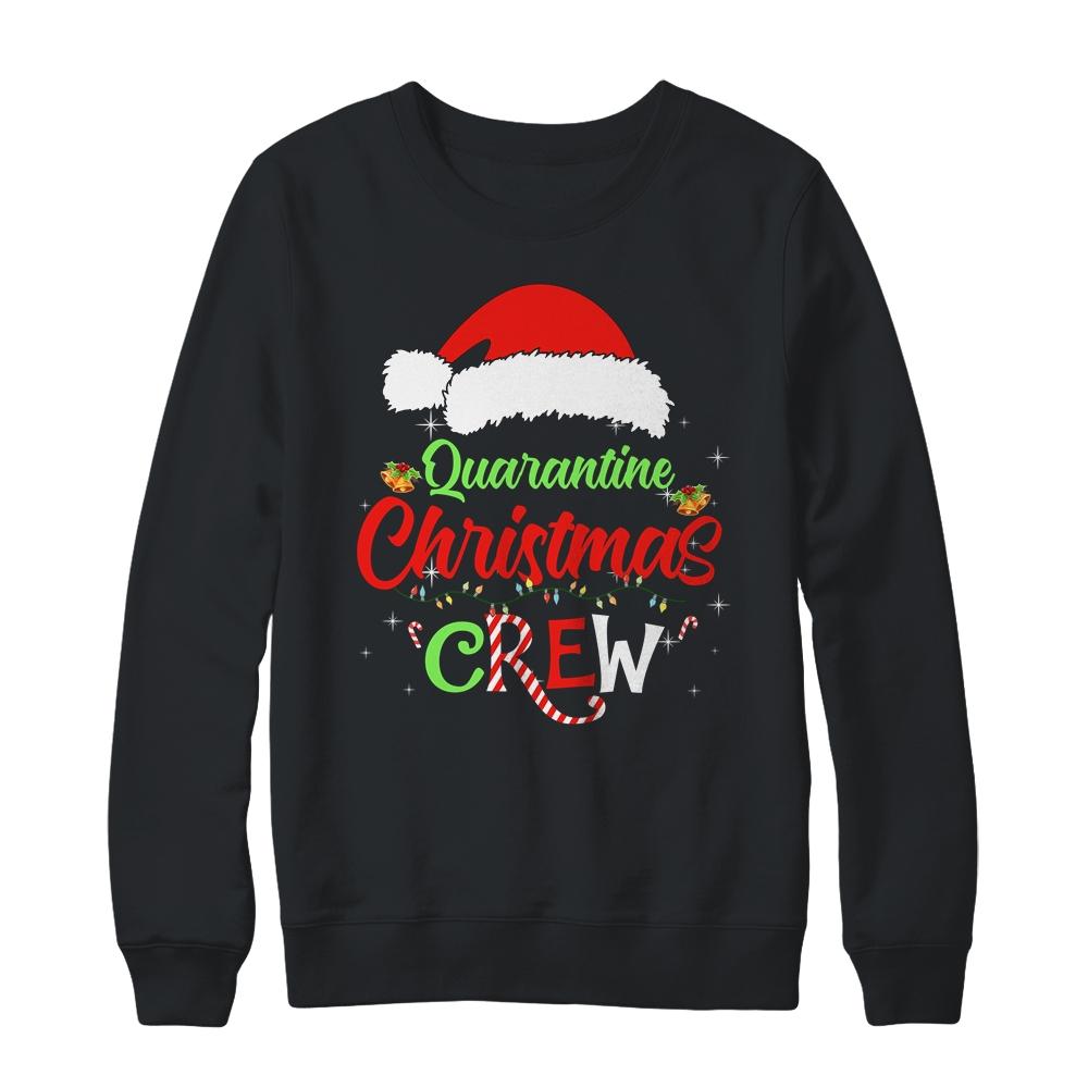 Merry Christmas 2020 Quarantine Christmas Crew Family Gift-T-Shirt & Sweatshirt-Crewneck Sweatshirt-Black