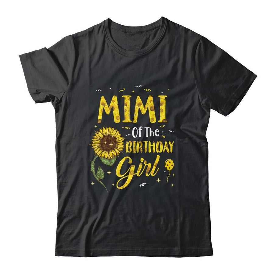 Mimi Of The Birthday Girl Mimi Sunflower Gifts-T-Shirt & Hoodie-Classic T-Shirt-Black