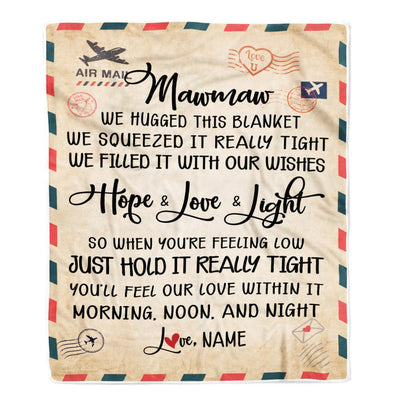 Personalized Mawmaw Blanket From Grandkids We Hugged This Blanket Mail Letter Mawmaw Birthday Mothers Day Christmas Customized Fleece Blanket-Blanket-Fleece Blanket-30 x 40 Inches - Baby Size