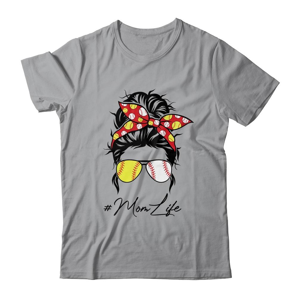 Mom Life Softball Baseball Women Mothers Day Messy Bun Funny-T-Shirt & Tank Top-Classic T-Shirt-Sport Grey