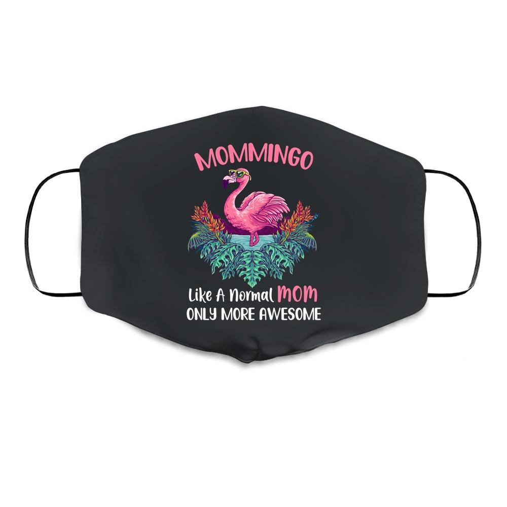 Mommingo Like An Mom Only Awesome Floral Flamingo Gift Cloth Face Mask-Cloth Face Mask-Cloth Face Mask-Black