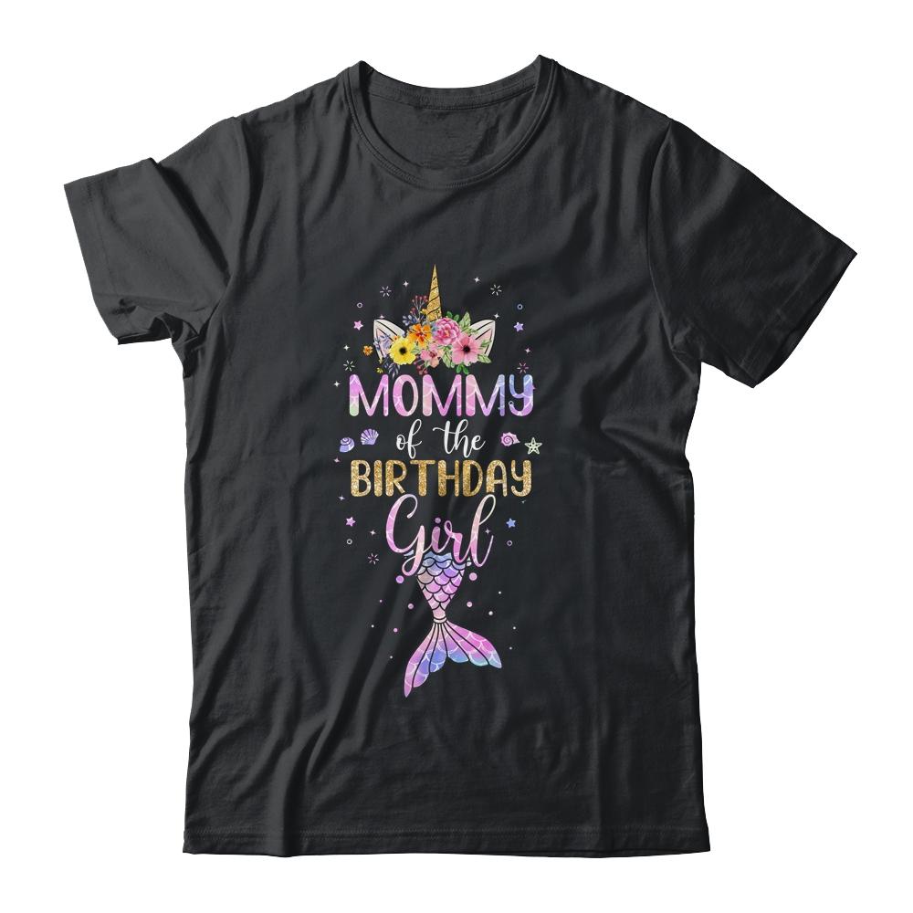 Mommy Of The Birthday Girl Unicorn Mermaid Birthday Gift