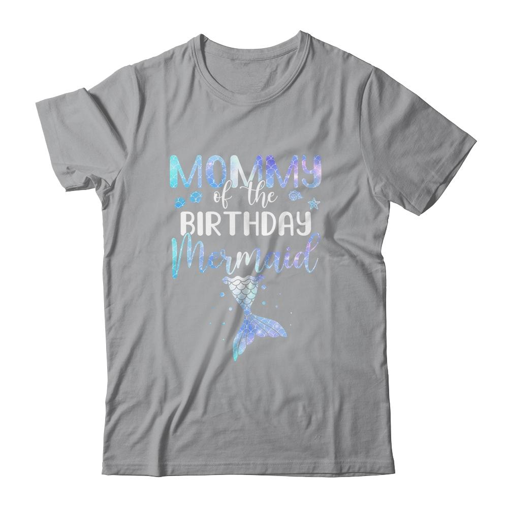 Mommy Of The Birthday Mermaid Matching Family-T-Shirt & Hoodie-Classic T-Shirt-Sport Grey