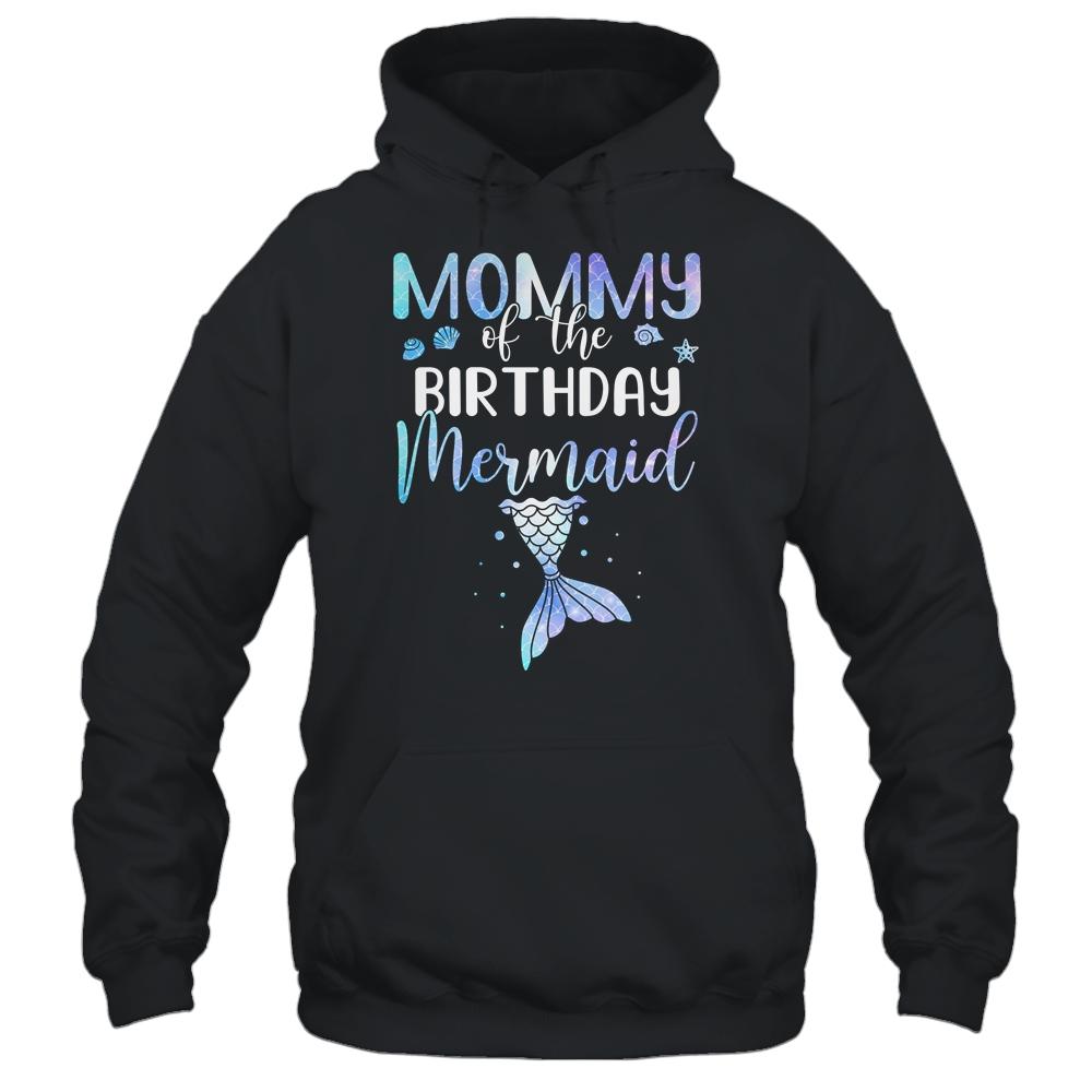 Mommy Of The Birthday Mermaid Matching Family-T-Shirt & Hoodie-Pullover Hoodie-Black