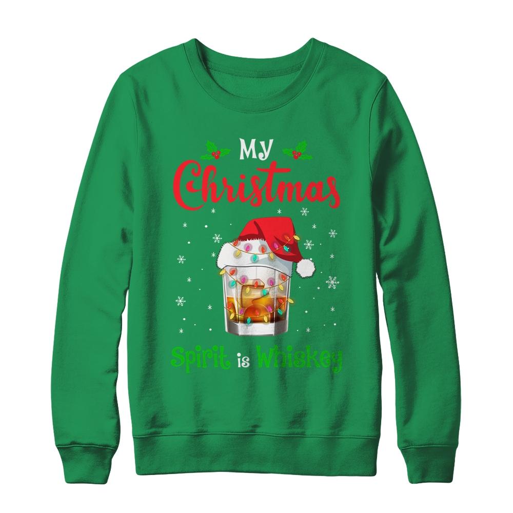 My Christmas Spirit Is Whiskey Funny Drinking Wine Tequila-T-Shirt & Sweatshirt-Crewneck Sweatshirt-Irish Green