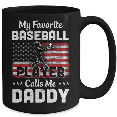 My Favorite Baseball Player Calls Me Daddy American Flag Mug-Coffee Mug-