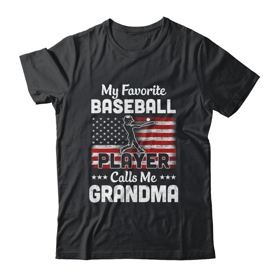 My Favorite Baseball Player Calls Me Grandma American Flag-T-Shirt & Hoodie-Classic T-Shirt-Black