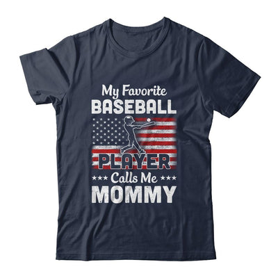 My Favorite Baseball Player Calls Me Mommy American Flag-T-Shirt & Hoodie-Classic T-Shirt-Navy