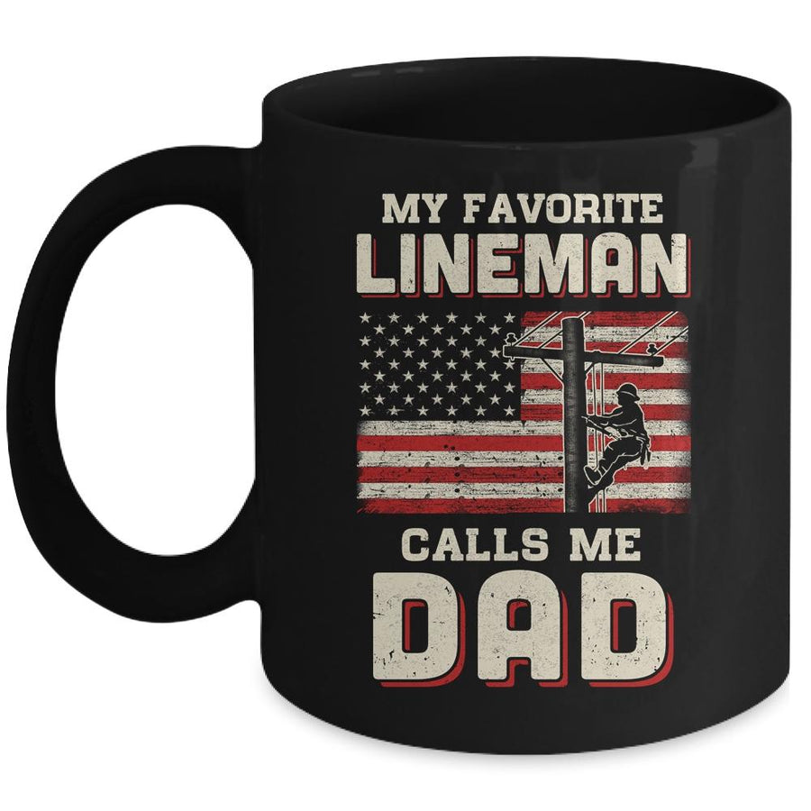 My Favorite Lineman Calls Me Dad USA Flag Fathers Day Mug-Coffee Mug-Mug-Black