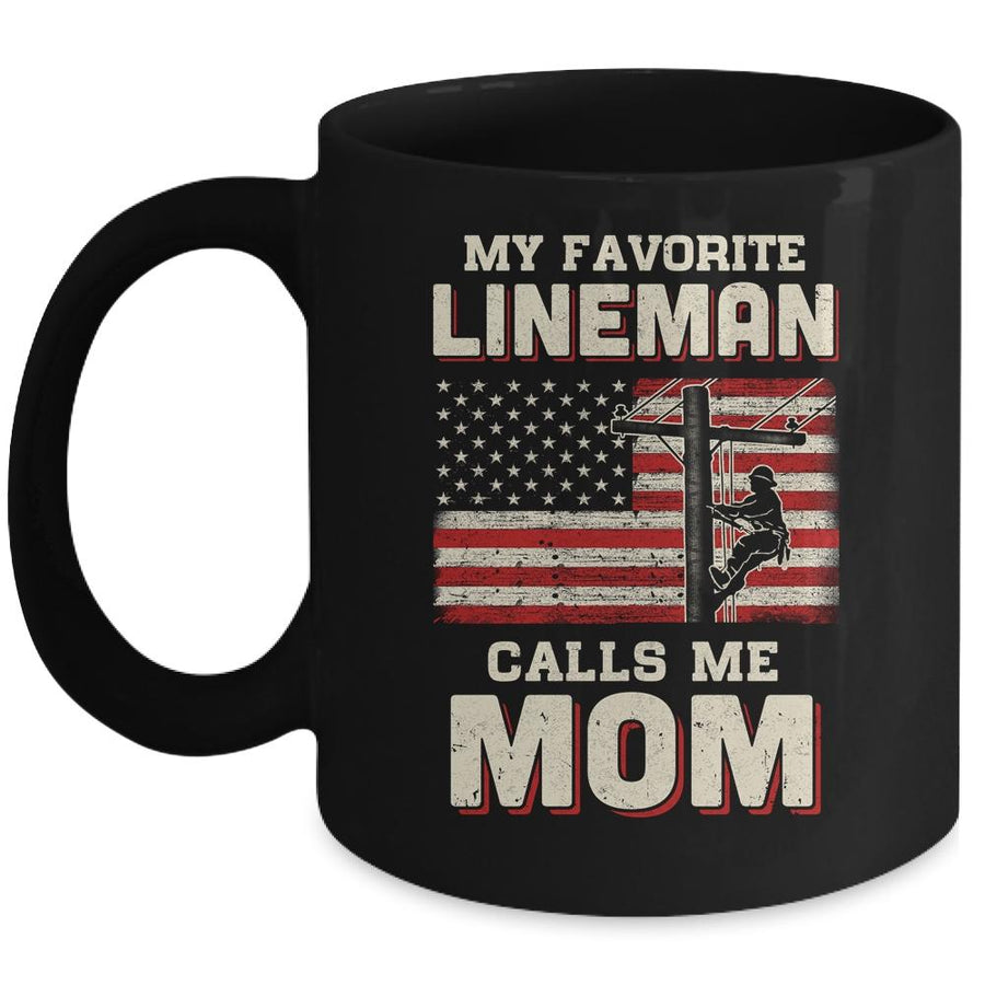 My Favorite Lineman Calls Me Mom USA Flag Mothers Day Mug-Coffee Mug-Mug-Black