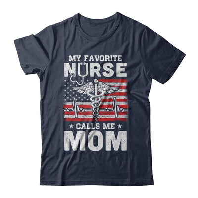 My Favorite Nurse Calls Me Mom Usa Flag Mother's Day-T-Shirt & Hoodie-Classic T-Shirt-Navy