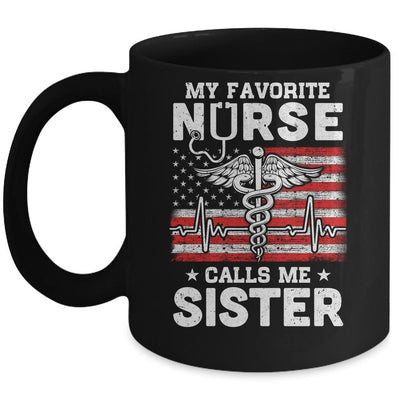 My Favorite Nurse Calls Me Sister USA Flag Mug-Coffee Mug-Mug-Black
