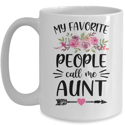 My Favorite People Call Me Aunt Mother's Day Floral Mug-Coffee Mug-Mug-White