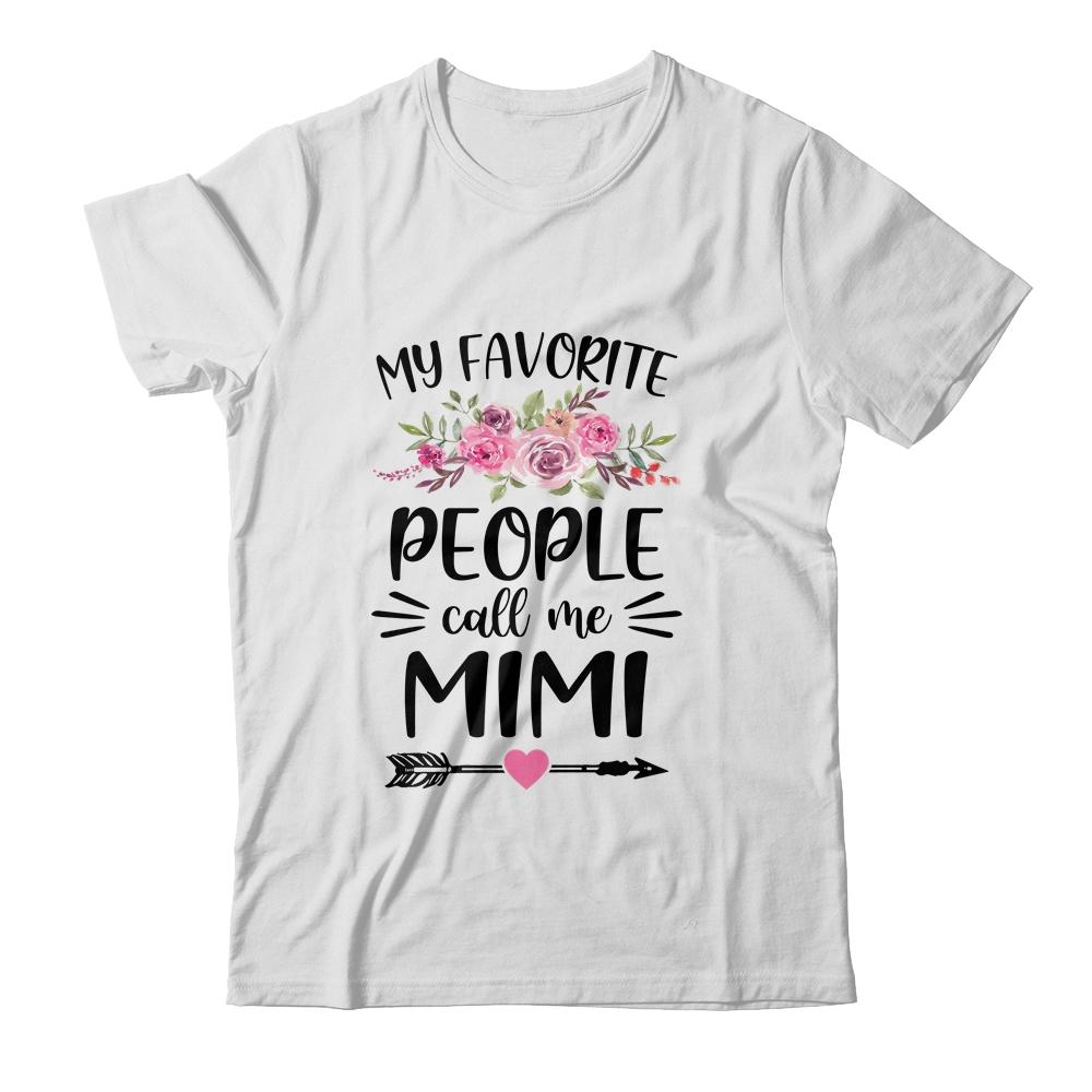 My Favorite People Call Me Mimi Mother's Day Floral-T-Shirt & Tank Top-Classic T-Shirt-White