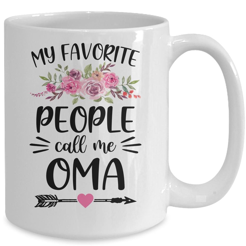 My Favorite People Call Me Oma Mother's Day Floral Mug-Coffee Mug-