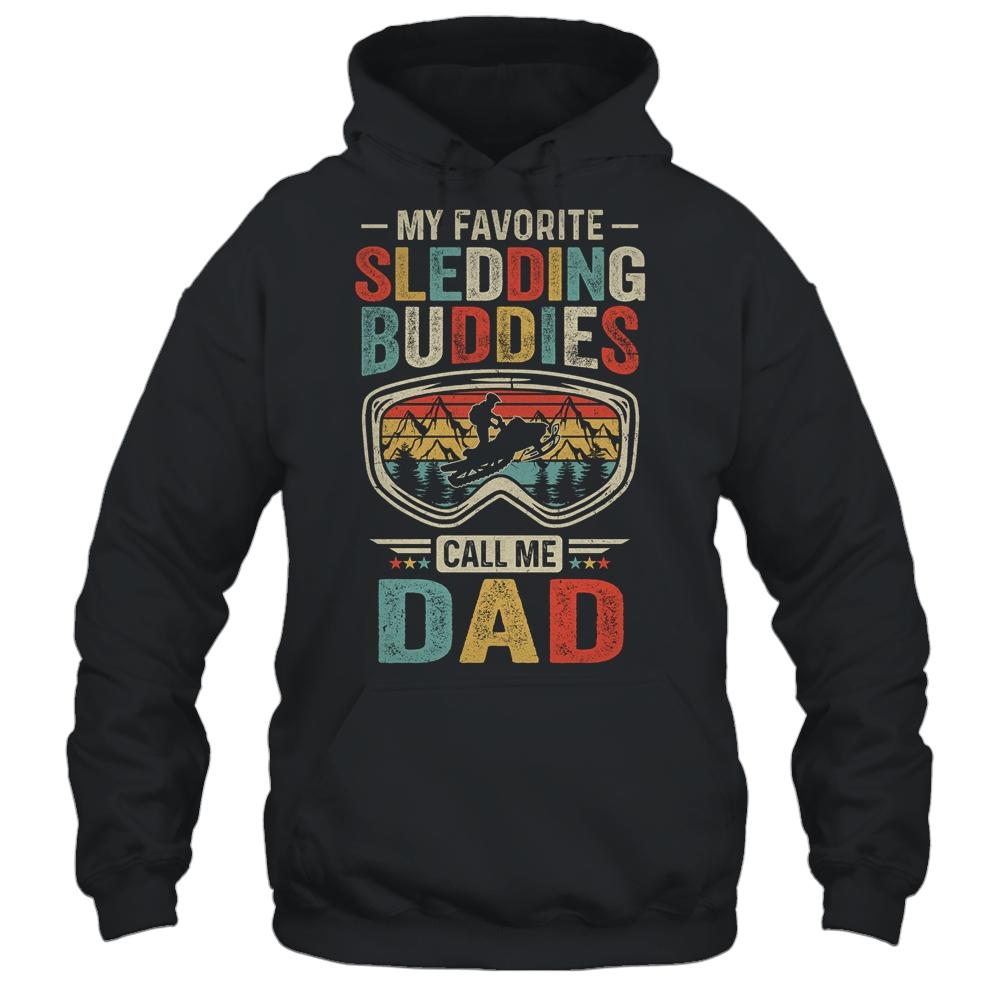 My Favorite Riding Buddies Call Me Dad Fathers Day-T-Shirt & Hoodie-Pullover Hoodie-Black