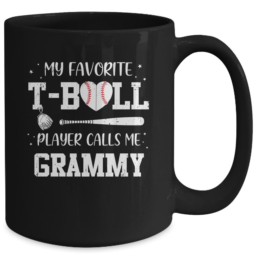 My Favorite T-Ball Player Calls Me Grammy Baseball Mug-Coffee Mug-