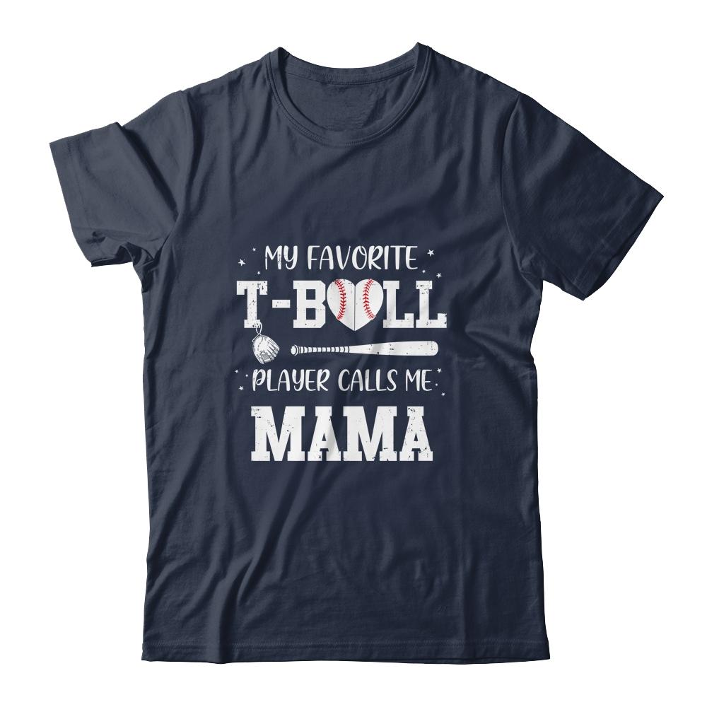 My Favorite T-Ball Player Calls Me Mama Baseball-T-Shirt & Tank Top-Classic T-Shirt-Navy