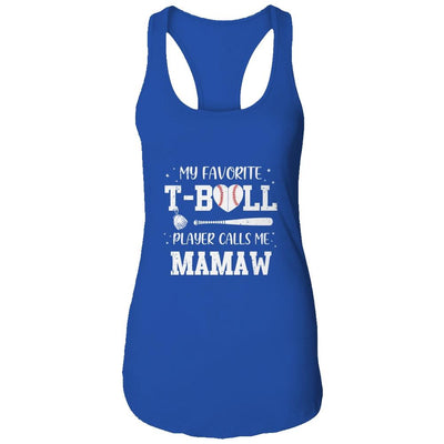 My Favorite T-Ball Player Calls Me Mamaw Baseball-T-Shirt & Tank Top-Women's Ideal Racerback Tank-Royal