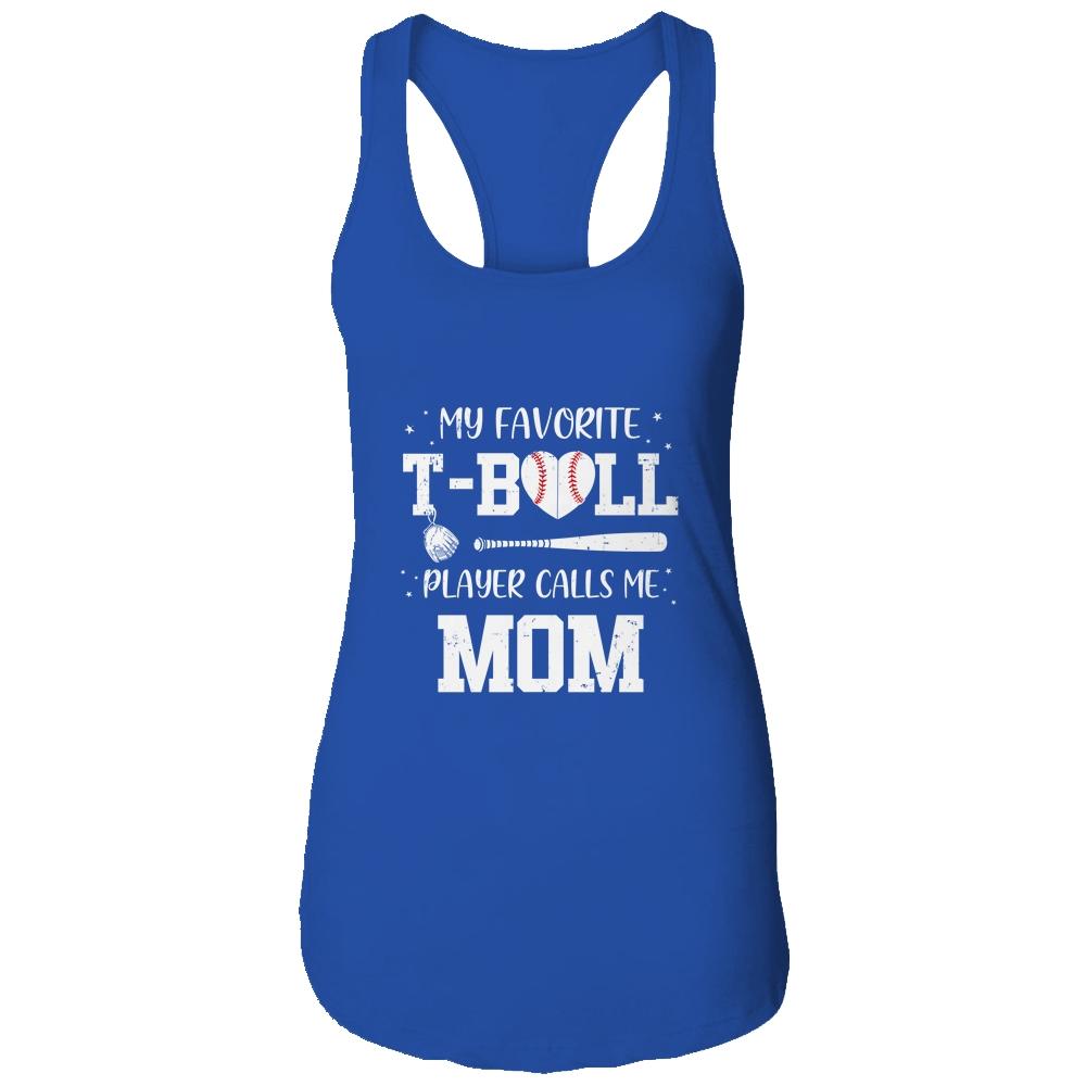 My Favorite T-Ball Player Calls Me Mom Baseball-T-Shirt & Tank Top-Women's Ideal Racerback Tank-Royal