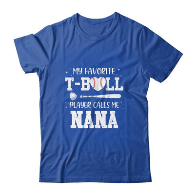 My Favorite T-Ball Player Calls Me Nana Baseball-T-Shirt & Tank Top-Classic T-Shirt-Royal