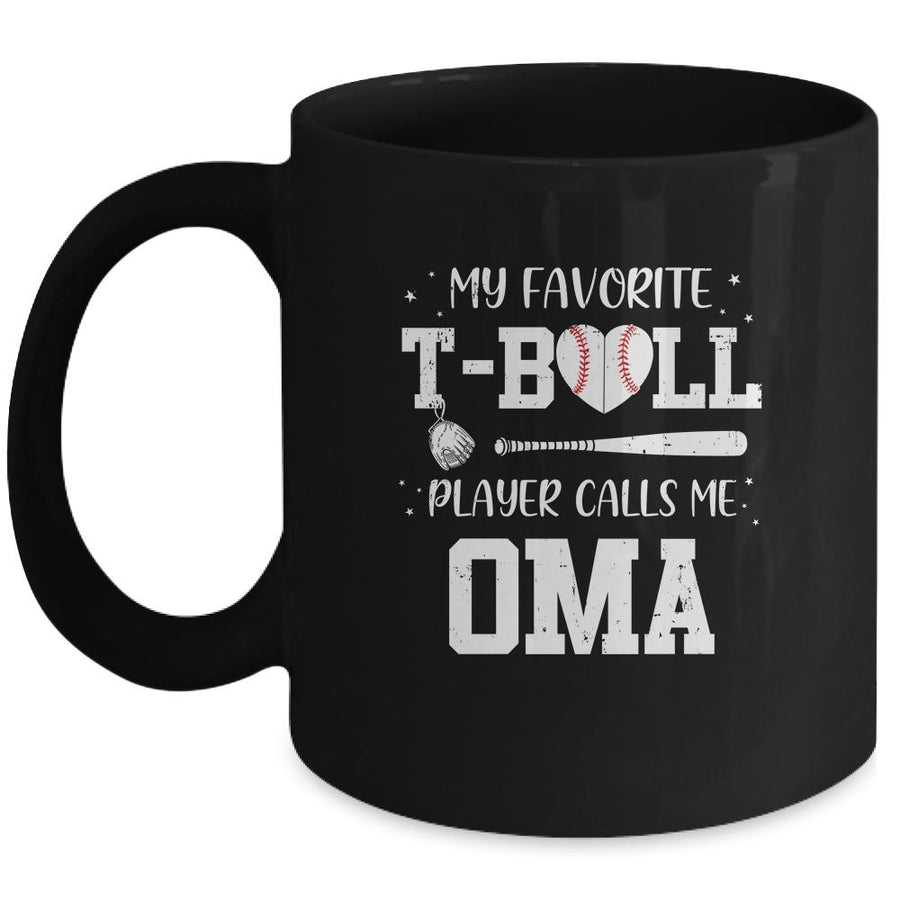 My Favorite T-Ball Player Calls Me Oma Baseball Mug-Coffee Mug-Mug-Black
