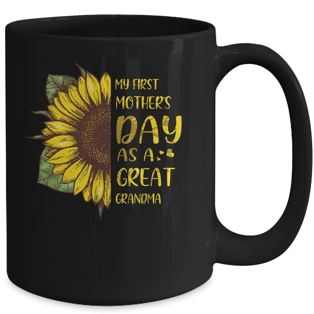 My First Mothers Day As Great Grandma Sunflower Mug-Coffee Mug-