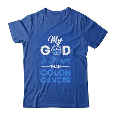 My God Is Stronger Than Colon Cancer Awareness-T-Shirt & Hoodie-Classic T-Shirt-Royal