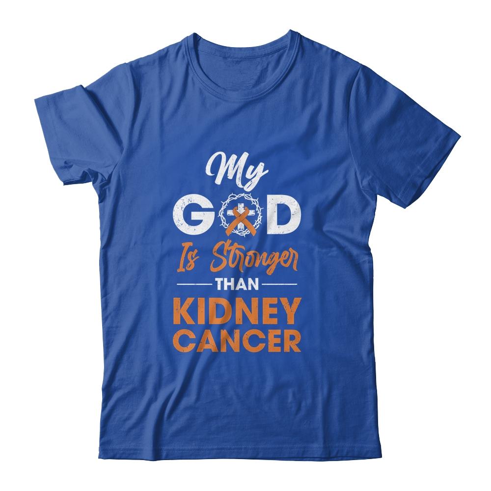 My God Is Stronger Than Kidney Cancer Awareness-T-Shirt & Hoodie-Classic T-Shirt-Royal