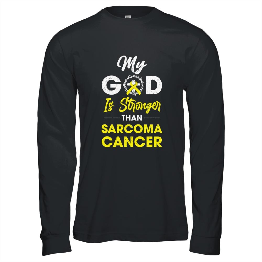 My God Is Stronger Than Sarcoma Cancer Awareness-T-Shirt & Hoodie-Long Sleeve T-Shirt-Black