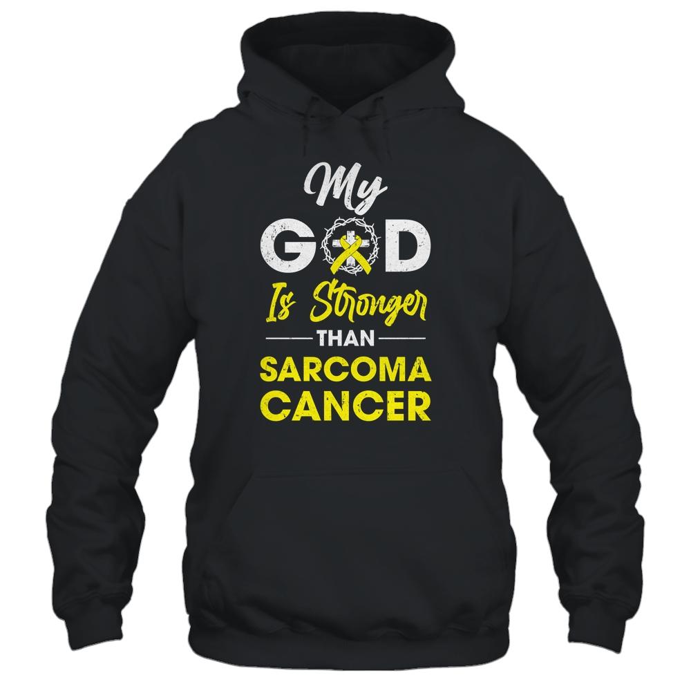 My God Is Stronger Than Sarcoma Cancer Awareness-T-Shirt & Hoodie-Pullover Hoodie-Black