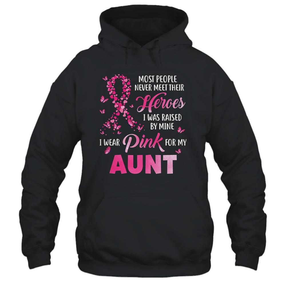 My Heroes I Wear Pink For My Aunt Breast Cancer Awareness-T-Shirt & Hoodie-Pullover Hoodie-Black