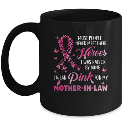 My Heroes I Wear Pink For My Mother-In-Law Breast Cancer Mug-Coffee Mug-Mug-Black
