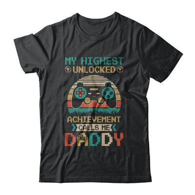 My Highest Unlocked Achievement Calls Me Daddy Gamer-T-Shirt & Hoodie-Classic T-Shirt-Black