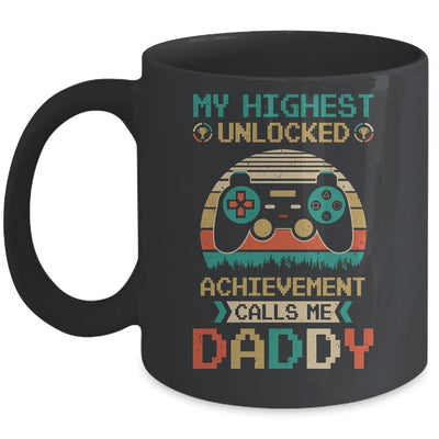 My Highest Unlocked Achievement Calls Me Daddy Gamer Mug-Coffee Mug-Mug-Black