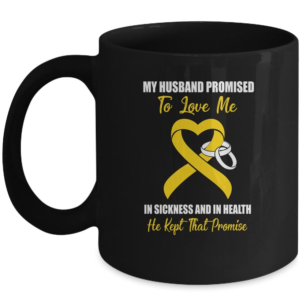 My Husband Promises To Love Me In Sickness Yellow Sarcoma Mug-Coffee Mug-Mug-Black