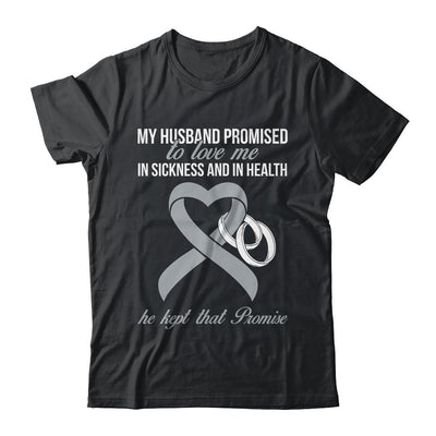 My Husband Promises To Me In Sickness Brain Grey Ribbon-T-Shirt & Hoodie-Classic T-Shirt-Black